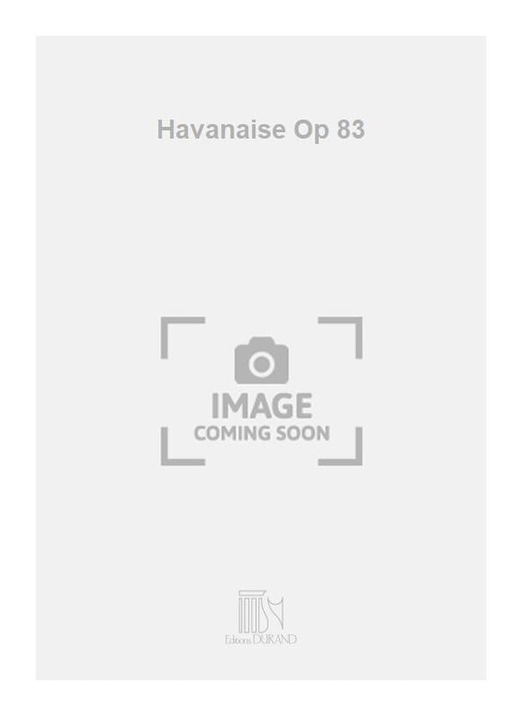 Havanaise Op 83 Poche